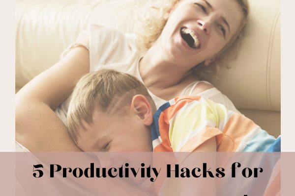 productivity hacks for parents